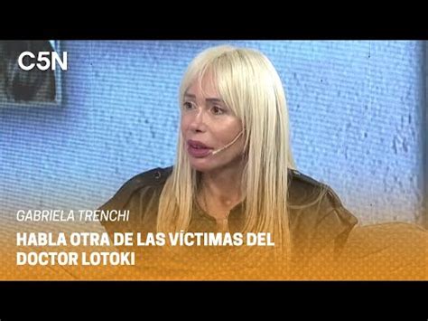 Habla Otra De Las V Ctimas Del M Dico Que Oper A Silvina Luna Youtube