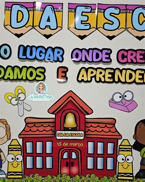 Painel Dia Da Escola Psicopedagoga Kamilla Stati