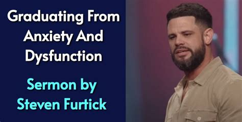 Steven Furtick - Watch Sermon: Graduating From Anxiety And Dysfunction