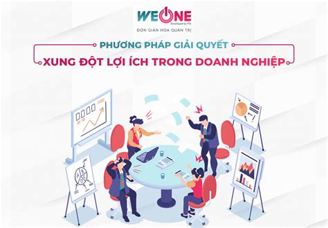 Xung đột lợi ích là gì Cách giải quyết xung đột lợi ích trong doanh nghiệp