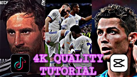 How To Get 4k Quality Football Edits In Capcut And Alight Motion Youtube