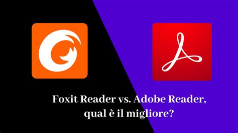 Confronto Tra Foxit Reader E Adobe Reader Updf