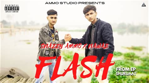 Snazzy Flash Ft Nawab Prod By Drop Studio Official Music Video