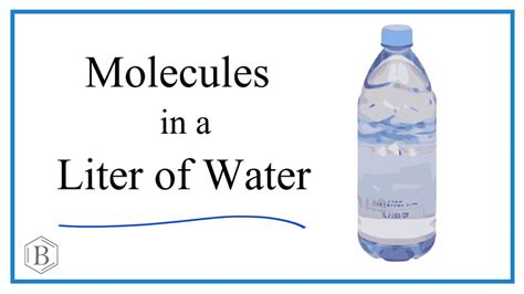 Number Of Molecules In One Liter Of Water YouTube