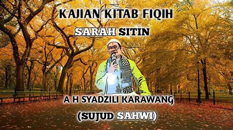 Kajian Kitab Sarah Sitin Ngatuy Ngaji Santuy Youtube