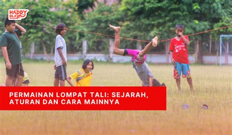 Permainan Lompat Tali Karet Begini Sejarah Dan Manfaatnya