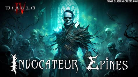 Build N Cromancien Invocation Epines Diablo Saison Renvoie De