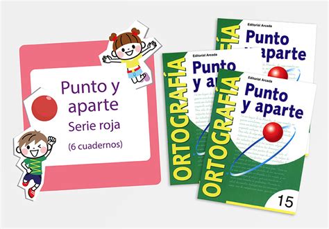 Colección Ortografía Punto y Aparte serie roja primaria Editorial