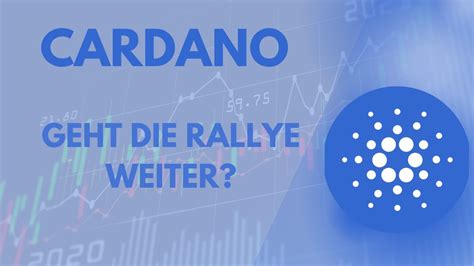 Wie Weit Steigt Cardano Meine Kurzfristigen Und Langfristigen