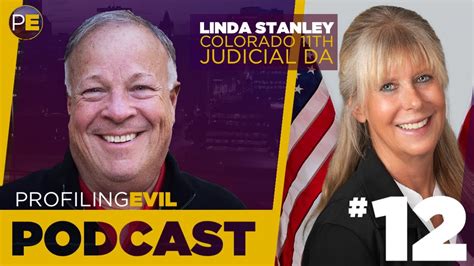 New Colorado Da Linda Stanley Talks Cold Cases Podcast 12