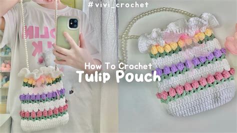 How To Crochet Small Tulip Pouch Bag YouTube