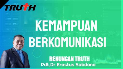 Kemampuan Berkomunikasi Renungan Truth 9 Oktober 2023 YouTube