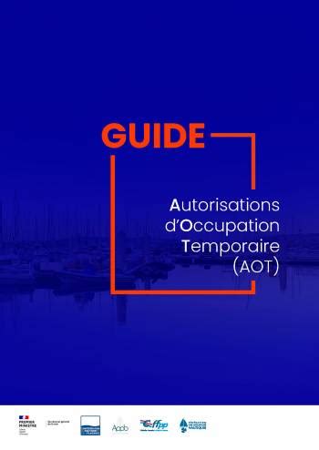 Guide AOT Autorisation D Occupation Temporaire