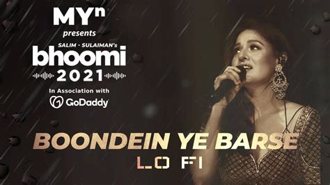 Boondein Ye Barse Lo Fi Myn Presents Bhoomi Sunidhi Chauhan