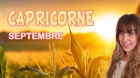 CAPRICORNE SEPTEMBRE Une opportunité ou événement soudain vous place