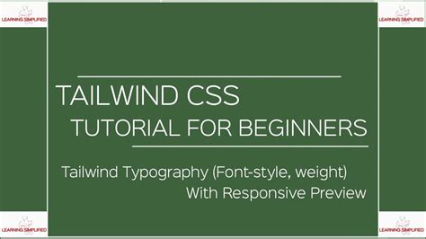 Tailwind CSS Tutorial For Beginners Typography Font Style Weight