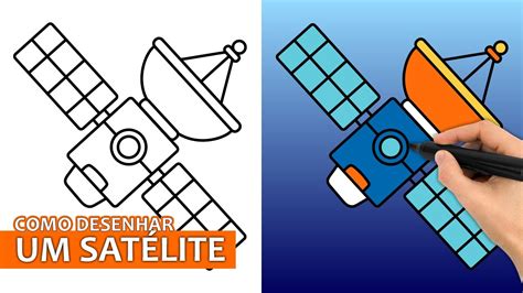 Como Desenhar Um Satélite Tutorial De Desenho Fácil Passo A Passo