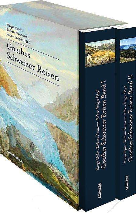 Goethes Schweizer Reisen Margrit Wyder Buch Jpc