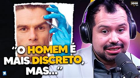 PROCEDIMENTOS ESTÉTICOS mais FEITOS por HOMENS PODCAST do MHM YouTube