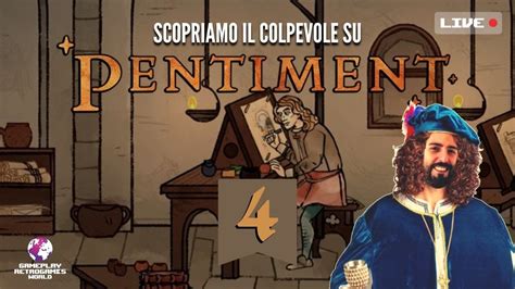 Scopriamo Il COLPEVOLE Su Pentiment PC 4a Parte YouTube