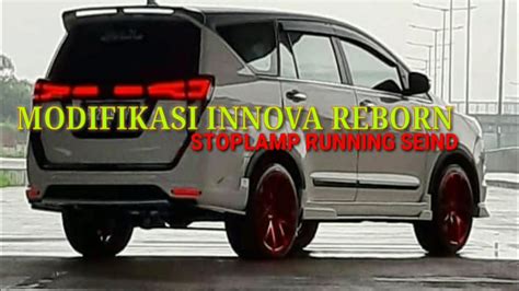 Modifikasi Innova Reborn Custom Lampu Youtube