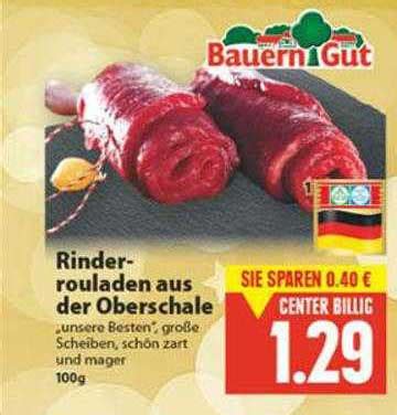 Bauern Gut Rinderrouladen Aus Der Oberschale Angebot Bei E Center