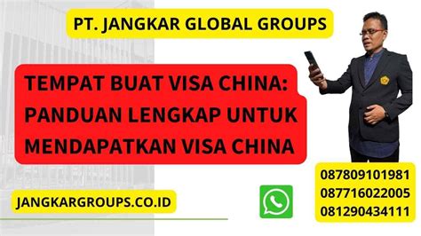 Tempat Buat Visa China Panduan Lengkap Untuk Mendapatkan Visa China