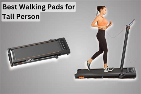 Best Walking Pads For Tall Person In Expert Picks