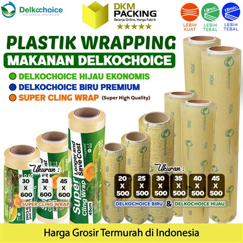 Jual Plastik Cling Wrap Jumbo Food Grade Food Wrapping Delkochoice