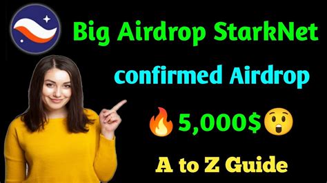 Dont Miss Starknet Airdrop Step By Step Guide For The Starknet