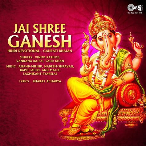 Jai Shree Ganesh (Ganpati Bhajan)” álbum de Vinod Rathod, Vandana ...