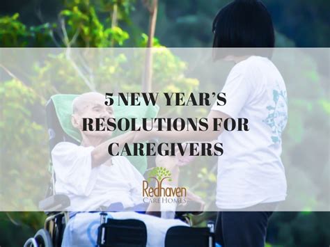 5 New Year’s Resolutions For Caregivers