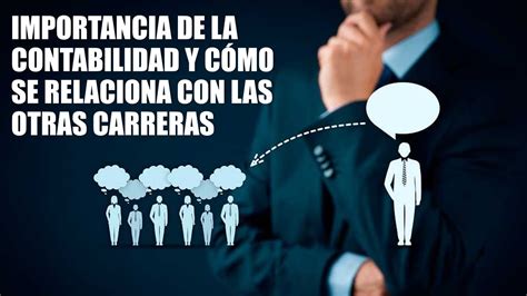 Importancia de la contabilidad y cómo se relaciona con otras