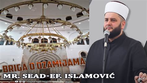 Briga o džamijama mr Sead ef Islamović novipazar sandzak ramadan