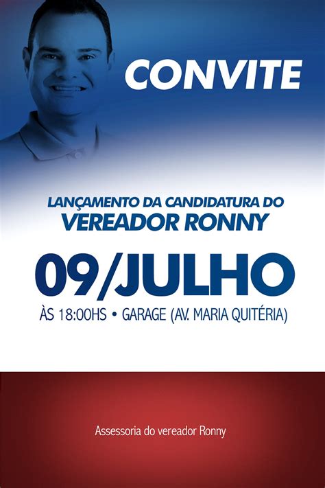 Blog Demais Lan Amento Da Candidatura Do Vereador Ronny