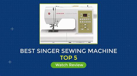 5 Best Singer Sewing Machine Review 2022 1mr Buying Guides Youtube