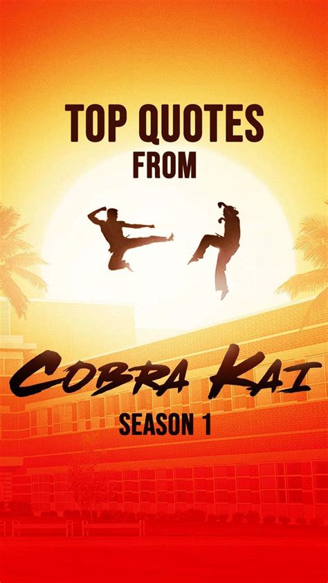 Cobra Kai Quotes (Season 1)