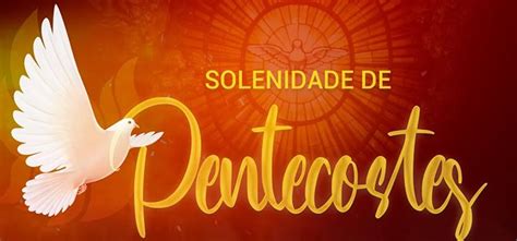 Solenidade De Pentecostes