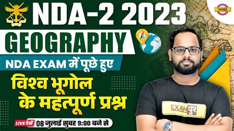 NDA Geography Class Important Question NDA 2 2023 Geography By