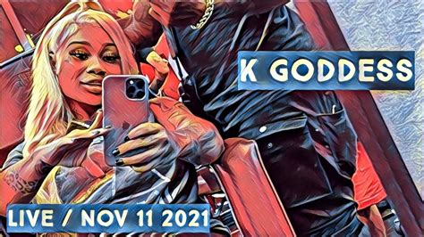 K Goddess Ig Kgoddessofficial Live Stream On Nov 11 2021 Youtube