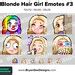 Blonde Hair Girl Twitch Emotes For Streaming Clown Gasm Lurk Etsy