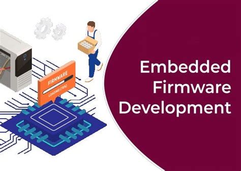 The Critical Role Of Firmware Development Tools In Engineering Success