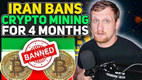 Iran Bans Bitcoin Mining Youtube