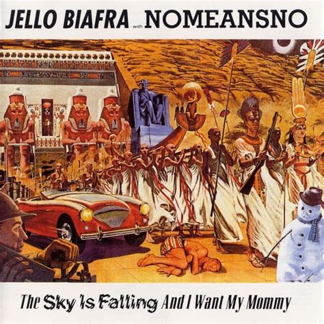 Audio Cd Jello Biafra And Nomeansno Sky Is Falling And I Want My Mommy