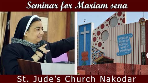 One Day Seminar Mariam Sena St Jude S Church Nakodar Sr Maria