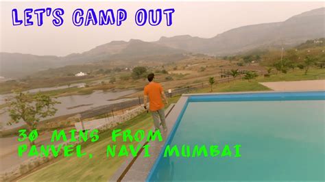 Best Camping Place In Panvel Navi Mumbai Dreamscape Camps By Let S