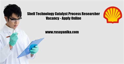 Shell Technology Catalyst Process Researcher Vacancy Apply Online