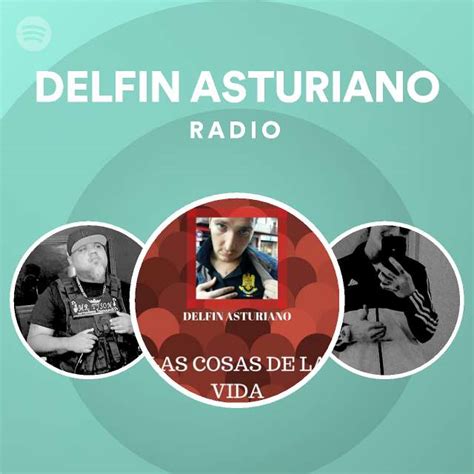 DELFIN ASTURIANO Radio Spotify Playlist