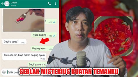 SEBLAK MISTERIUS BUATAN TEMANKU CHAT HISTORY HORROR INDONESIA YouTube