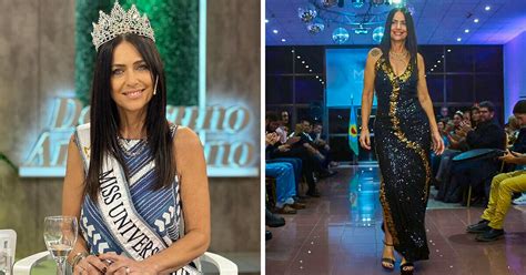 Meet The 60 Year Old Woman Who Just Won The Title Of Miss Universe Buenos Aires Argentina